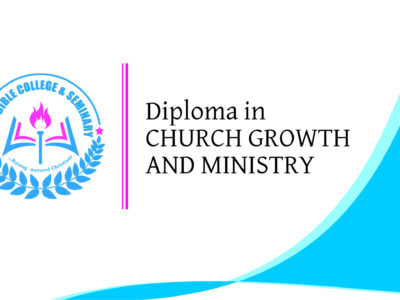DIPLOMA IN CHURCH GROWTH AND MINISTRY